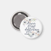 Elegant Floral vergeet het verschil nooit Magneet (Voorkant / Achterkant)