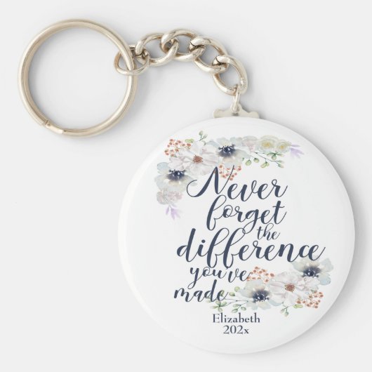 Elegant Floral vergeet het verschil nooit Sleutelhanger (Voorkant)
