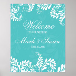 Elegant Flourish Turquoise Wedding Welcome Poster