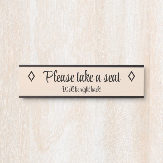 Elegant: "Ga zitten.." Deurbordje (Voorkant)