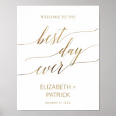 Elegant Gold Calligrafie - Beste dag ooit teken Poster (Voorkant)