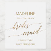 Elegant Gold Calligrafie zal mijn Bridesmaid zijn Wijn Etiket (Enkel label)