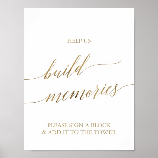 Elegant Gold Calligraphy Build Memories Sign Poster (Voorkant)