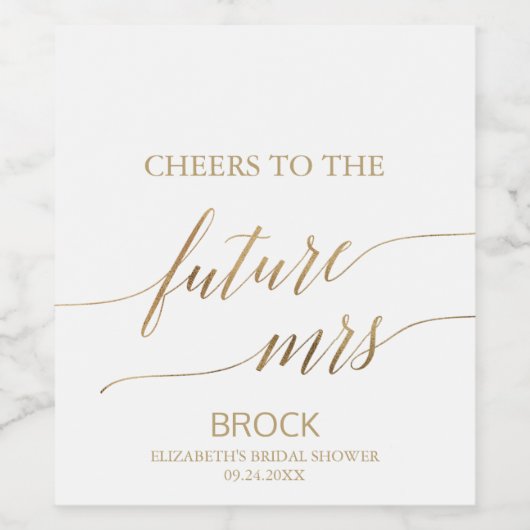 Elegant Gold Calligraphy Future Mrs. Wijn Etiket (Enkel label)