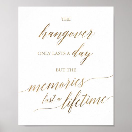 Elegant Gold Calligraphy Hangover & Memories Sign Poster (Voorkant)