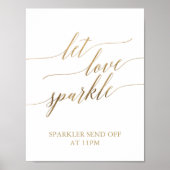 Elegant Gold Calligraphy Let Love Sparkle Sign Poster (Voorkant)