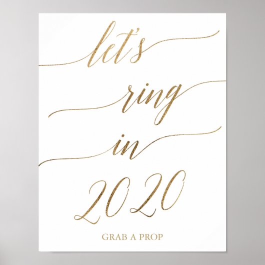 Elegant Gold Calligraphy Let's Ring in 2020 Sign Poster (Voorkant)