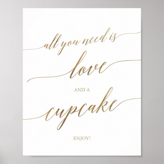 Elegant Gold Calligraphy Love and a Cupcake Sign Poster (Voorkant)