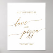 Elegant Gold Calligraphy Love and Pizza Sign Poster (Voorkant)