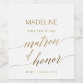 Elegant Gold Calligraphy Matron of Honor proposal Wijn Etiket (Enkel label)