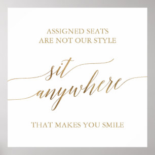 Elegant Gold Calligraphy Sit Anywhere Square Sign Poster