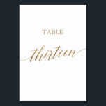 Elegant Gold Calligraphy Table Number Dertien Kaart<br><div class="desc">Deze elegante goudkalligrafietabel met dertien tabelnummers is perfect voor een eenvoudige bruiloft. Het neutrale ontwerp is voorzien van een minimalistische kaart met romantische en faux gouden folie-typografie. De prints op de voor- en achterzijde van de kaart (dubbelzijdig). Andere tabelnummers in het collectie worden afzonderlijk verkocht. Opmerking: dit ontwerp is niet...</div>