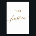 Elegant Gold Calligraphy Table Number Veertien Kaart<br><div class="desc">Deze elegante goudkalligrafietabel van veertien tafelnummers is perfect voor een eenvoudige bruiloft. Het neutrale ontwerp is voorzien van een minimalistische kaart met romantische en faux gouden folie-typografie. De prints op de voor- en achterzijde van de kaart (dubbelzijdig). Andere tabelnummers in het collectie worden afzonderlijk verkocht. Opmerking: dit ontwerp is niet...</div>