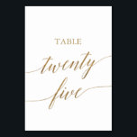 Elegant Gold Calligraphy Table Number Vijfentwinti Kaart<br><div class="desc">Deze elegante goudkalligrafietabel is vijfentwintig tabelnummers perfect voor een eenvoudige bruiloft. Het neutrale ontwerp is voorzien van een minimalistische kaart met romantische en faux gouden folie-typografie. De prints op de voor- en achterzijde van de kaart (dubbelzijdig). Andere tabelnummers in het collectie worden afzonderlijk verkocht. Opmerking: dit ontwerp is niet voorzien...</div>