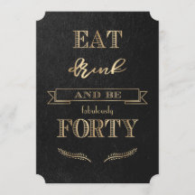 Elegant Gold EAT-DRINK en 'FORTY Birthday'