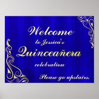 Elegant Gold en Blue Quinceanera Welcome Sign. Poster