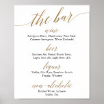 Elegant Gold- en zwarte kalligrafie in de bar Poster<br><div class="desc">Deze elegante gouden en zwarte kalligrafie bruiloft is perfect voor een eenvoudige bruiloft. Het neutrale ontwerp is voorzien van een minimalistisch poster met romantische en grillige faux gouden folie-typografie. Personaliseer het teken met de drinken beschikbaar bij uw ontvangst. Opmerking: dit ontwerp is niet voorzien van echte gouden folie. Het is...</div>