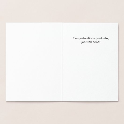 Elegant Gold Foil Afstuderen Gefeliciteerd Kaart (Binnen)