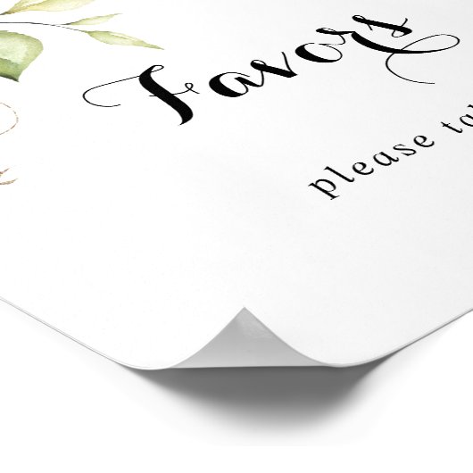 Elegant Gold Greenery Calligraphy Favors Sign Poster (Hoek)
