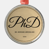 Elegant Gold Name PhD Afstuderen Metalen Ornament (Voorkant)