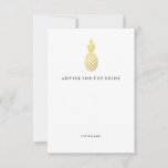 Elegant Gold Pineapple Advice voor de Bride Advieskaart<br><div class="desc">Deze stijlvolle vrijgezellenfeest "advisering voor de bruid" show van een faux gouden anananas op een witte achtergrond. De achterzijde van de kaart heeft passende faux gouden strepen, maar u kunt deze verwijderen en de achterzijde leeg laten indien u dit wenst, door het object aan te passen. Neem contact met me...</div>