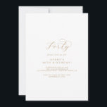 Elegant Gold Script 40th Birthday Party Invitation Kaart<br><div class="desc">Deze elegante gouden manuscript 40th de uitnodiging van de verjaardagspartij is perfect voor een eenvoudig verjaardagsfeest. Het minimalistische goud- en witte design is uitgerust met fancy romantische typografie met moderne glazen stijl. in elke kleur. Houd het ontwerp minimaal en vaag, zoals het is, of pas het aan door uw eigen...</div>