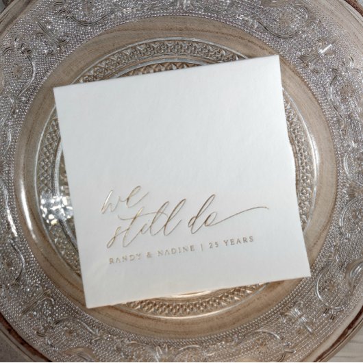 Elegant Gold We Still Do Wedding Anniversary Folie Servetten