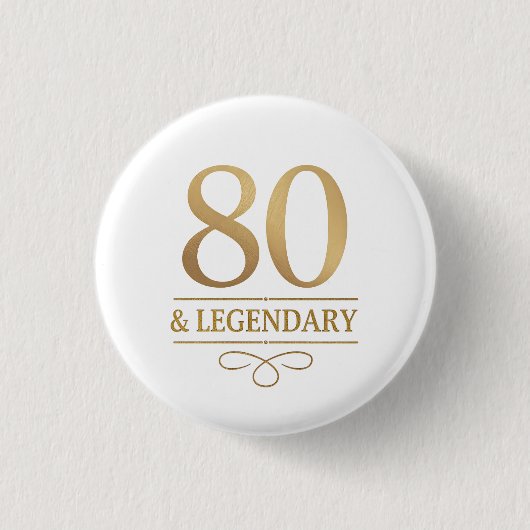 Elegant goud 80e en legendarische verjaardag ronde button 3,2 cm (Voorkant)