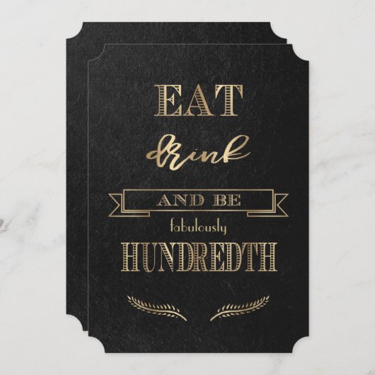 Elegant goud eet DRINK en wordt 100e verjaardag Kaart (Voorkant / Achterkant)