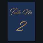 Elegant Goud Script op Navy Table Number 2 Kaart<br><div class="desc">Deze kaart voor tabelnummers is er een in een suite met bijpassende design met extra nummers. In een , slank script lettertype, "Table No." en het cijfer "2" verschijnt aan beide zijden van deze elegante kaart met een bewerkbare marineachtergrond die kan worden veranderd in elke kleur die u verkiest. De...</div>