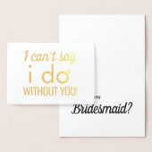 Elegant goud zal je mijn bruidsmeisje voorstel zij folie kaarten (Display)