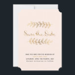 Elegant goudeffect behalve datumkaart save the date<br><div class="desc">Zet een romantische toon met deze elegante Save the Date-kaart met sierlijke bladaftakkingen met een gouden effect en een zachte roze blozende achtergrond. Het middelpunt is een vloeiend "Save the Date" -script in een verfijnde kalligrafische stijl, gecombineerd met schone typografie voor namen, datum en locatie. Minimalistisch maar luxe, de botanische...</div>