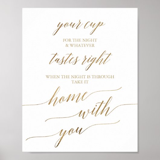 Elegant gouden kalligrafie Your Cup huwelijksbord Poster (Voorkant)