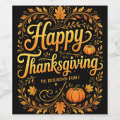 Elegant gouden script Happy Thanksgiving Autumn Wijn Etiket (Enkel label)