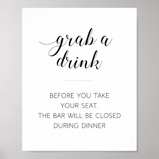Elegant Grab A Drink Wedding Bar Sign Poster (Voorkant)