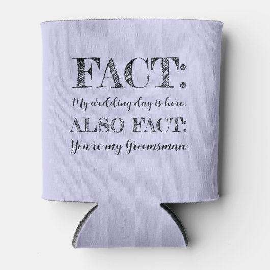 Elegant & Grappig Feit Groomsman Voorstel Lichtbla Blikjeskoeler (Voorkant)