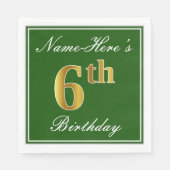 Elegant Green, Faux Gold 6th Birthday; aangepaste  Servet (Voorkant)