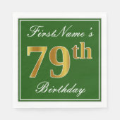 Elegant Green, Faux Gold 79th Birthday + naam Servetten (Voorkant)