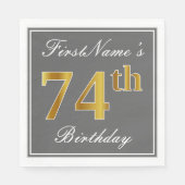 Elegant Grey, Faux Gold 74th Birthday; Aangepaste  Servet (Voorkant)