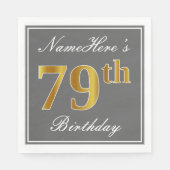 Elegant Grey, Faux Gold 79th Birthday; Elegant Gre Servetten (Voorkant)