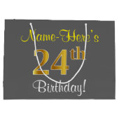 Elegant, grijs, Faux Gold 24th Birthday + naam Groot Cadeauzakje (Achterkant)