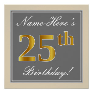 Elegant, grijs, Faux Gold 25th Birthday + naam Poster
