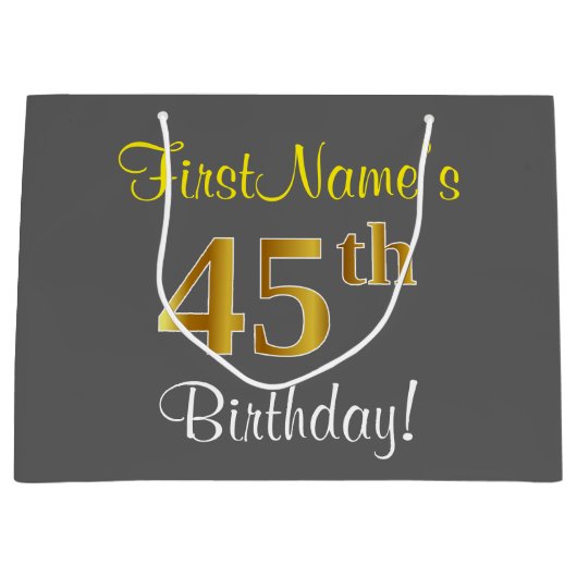 Elegant, grijs, Faux Gold 45th Birthday + naam Groot Cadeauzakje (Voorkant)