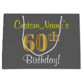 Elegant, grijs, Faux Gold 60th Birthday + naam Groot Cadeauzakje (Voorkant)