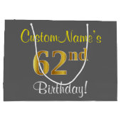 Elegant, grijs, Faux Gold 62e verjaardag + naam Groot Cadeauzakje (Achterkant)