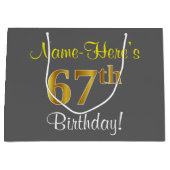 Elegant, grijs, Faux Gold 67th Birthday + naam Large Cadeautasje (Voorkant)