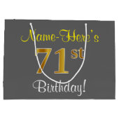 Elegant, grijs, Faux Gold 71st Birthday + naam Large Cadeautasje (Achterkant)