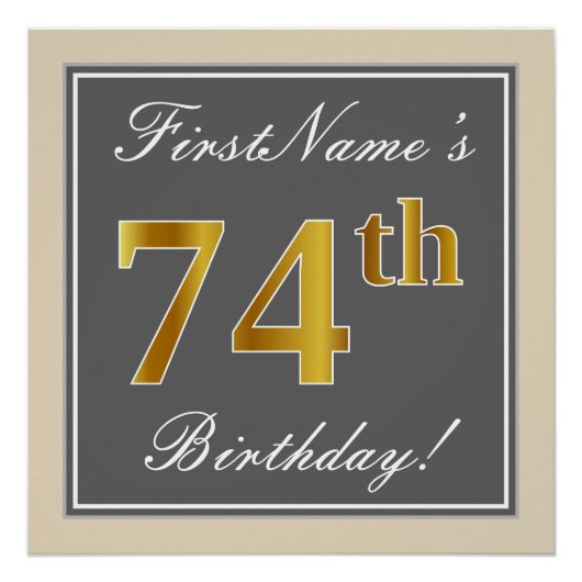 Elegant, grijs, Faux Gold 74th Birthday + naam Perfect Poster (Voorkant)