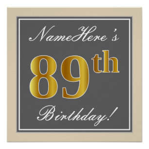 Elegant, grijs, Faux Gold 89th Birthday + naam Poster