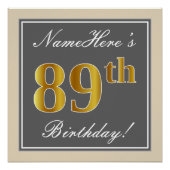Elegant, Grijs, Nep Goud 89e Verjaardag + Naam Poster (Voorkant)